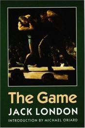 book cover of The Game by جاك لندن