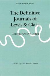 book cover of The Definitive Journals of Lewis and Clark, Vol 4: From Fort Mandan to Three Forks (The Nebraska Edition, Vol 4) by Meriwether Lewis