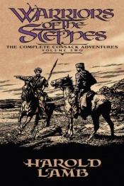 book cover of Warriors of the steppes by هارولد لام