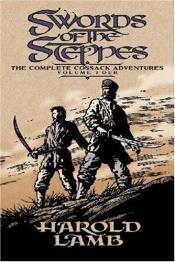 book cover of Swords of the Steppes by Harold Lamb