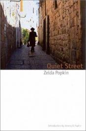 book cover of Quiet Street by Zelda Popkin