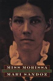 book cover of Miss Morissa, doctor of the gold trail by Mari Sandoz