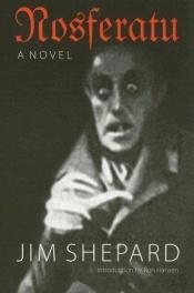 book cover of Nosferatu by Jim Shepard