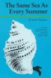 book cover of El mismo mar de todos los veranos (Compactos Anagrama) by Esther Tusquets