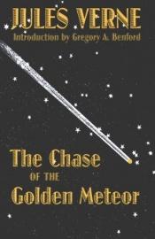 book cover of The Chase of the Golden Meteor by Žils Verns