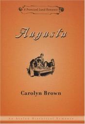 book cover of Augusta by Carolyn Brown