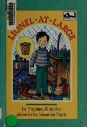 book cover of Lionel at Large (Easy-to-Read, Dial) by Stephen Krensky