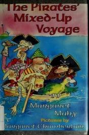 book cover of The Pirates' Mixed-up Voyage: Dark Doings in the Thousand Islands by Margaret Mahy