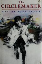 book cover of The Circle Maker by Maxine Schur