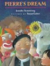 book cover of Pierre's dream by Jennifer Armstrong