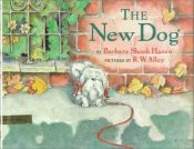 book cover of The new dog by Barbara Shook Hazen