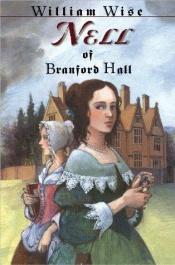 book cover of Nell of Branford Hall by William Wise