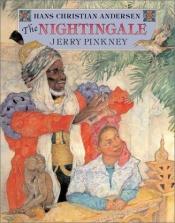 book cover of The nightingale by Jerry Pinkney