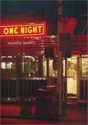 book cover of One Night by Marsha Qualey