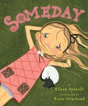 book cover of Someday by Eileen Spinelli