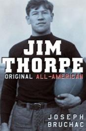 book cover of Jim Thorpe, Original All-American by Joseph Bruchac