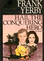 book cover of Hail the Conquering Her-V1 by Frank Yerby