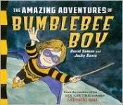 book cover of The Amazing Adventures of Bumblebee Boy (Ladybug Girl) by Jacky Davis