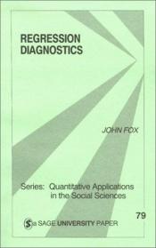 book cover of Regression diagnostics by Dr. John Fox