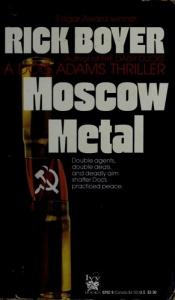 book cover of Moscow Metal (Doc Adams Mysteries) by Rick Boyer