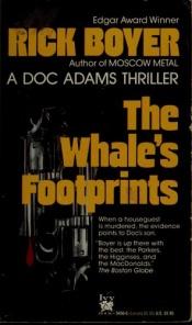 book cover of The Whale's Footprints (1989) by Rick Boyer