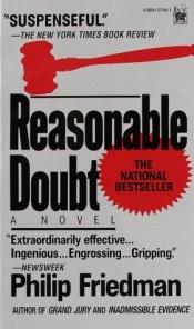 book cover of Reasonable Doubt by Philip Friedman