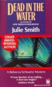 book cover of Dead in the water by Julie Smith