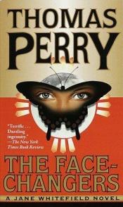 book cover of The Face-Changers by Thomas Perry