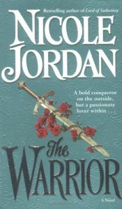 book cover of The Warrior by Nicole Jordan