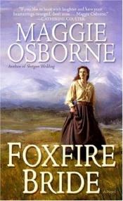 book cover of Foxfire bride by Maggie Osborne