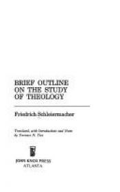 book cover of Brief Outline of the Study of Theology by Friedrich Schleiermacher