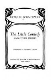 book cover of The little comedy and other stories by أرتور شنتسلر