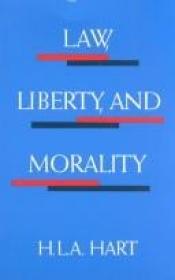 book cover of Law, liberty and morality by H. L. A. Hart