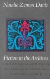 book cover of Fictions in the Archives by Natalie Zemon Davis