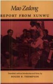 book cover of Report from Xunwu by Mao Tse-Tung