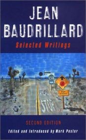 book cover of Jean Baudrillard: Selected Writings by ژان بودریار
