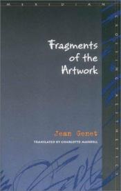 book cover of Fragments-- et autres textes by 让·热内