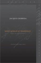 book cover of Who's Afraid of Philosophy?: Right to Philosophy I (Meridian (Stanford, Calif.).) by Žaks Deridā