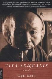 book cover of Vita Sexualis by Ōgai Mori|Sanford Goldstein