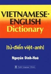 book cover of Vietnamese-English dictionary by Dình Hoa Nguyen|Nguyen Dinh Hoa|Phan Van Giuong