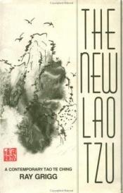 book cover of The New Lao Tzu: A Contemporary Tao Te Ching by Laotse