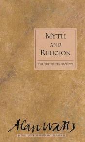 book cover of Myth and Religion by Alan Watts