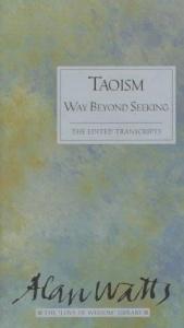 book cover of Taoism Way Beyond Seeking Love of Wisdom (Alan Watts Love of Wisdom) by Alan Watts