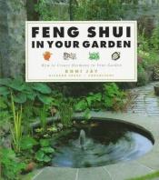 book cover of Harmonie in uw tuin met feng shui by Roni Jay