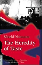 book cover of Heredity Of Taste by Sóseki Nacume