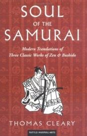 book cover of Soul of the Samurai (Tuttle Martial Arts) by Thomas Cleary