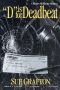 D Is for Deadbeat (Kinsey Millhone Mysteries (Paperback))