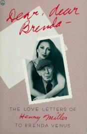 book cover of Kära, kära Brenda : Henry Millers kärleksbrev till Brenda Venus by Henry Miller