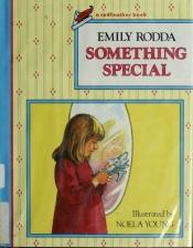 book cover of Something Special by Emily Rodda