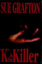book cover of "K" Is for Killer by Sue Grafton